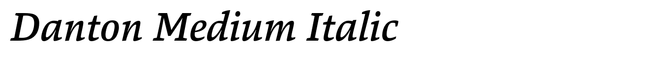 Danton Medium Italic